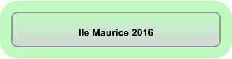 Ile Maurice 2016